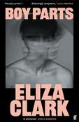 Boy Parts by Eliza Clark (New Edition) image