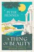 A Thing of Beauty by Peter Fiennes image