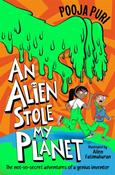An Alien Stole My Planet by Pooja Puri image