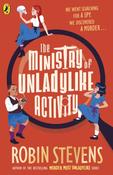 The Ministry of Unladylike Activity by Robin Stevens image