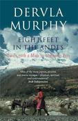 Eight Feet in the Andes by Dervla Murphy