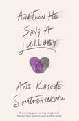 And Then He Sang a Lullaby by Ani Kayode Somtochukwu image