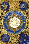 In A Garden Burning Gold by Rory Power image