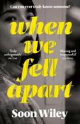 When We Fell Apart by Soon Wiley image