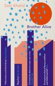 Brother Alive by Zain Khalid image