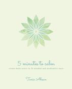 5 Minutes to Calm by Tania Ahsan image