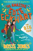 The Amazing Edie Eckhart: The Big Trip by Rosie Jones image