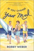 If You Change Your Mind by Robby Weber image