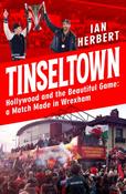 Tinseltown by Ian Herbert image