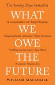 What We Owe The Future: A Million-Year View by William MacAskill image