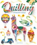 Quilling: 20 Beautiful Designs by Sena Runa image