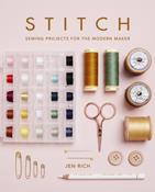 Stitch: Sewing Projects for the Modern Maker by Jen Rich image