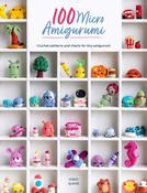 100 Micro Amigurumi by Steffi Glaves