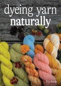 Dyeing Yarn Naturally by Ria Burns image