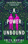 A Power Unbound by Freya Marske image