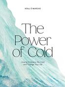 The Power of Cold by Niall Ó Murchú image