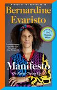 Manifesto: On Never Giving Up by Bernardine Evaristo image