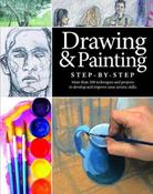Drawing and Painting Step-by-Step: Projects, Tips and Techniques by Richard Taylor image