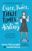 Once, Twice, Three Times an Aisling image