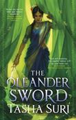 The Oleander Sword by Tasha Suri image