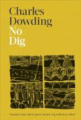 No Dig by Charles Dowding image
