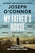 My Father's House by Joseph O'Connor image