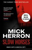 Slow Horses: Slough House Thriller 1 by Mick Herron image