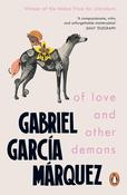 Of Love and Other Demons by Gabriel Garcia Marquez