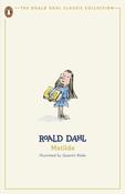 Matilda by Roald Dahl (Roald Dahl Classic Collection)