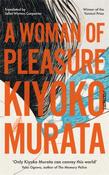 A Woman of Pleasure by Kiyoko Murata image