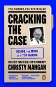 Cracking the Case: Inside the mind of a top garda by Christy Mangan image