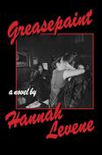 Greasepaint by Hannah Levene image