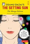 Osamu Dazai's The Setting Sun: The Manga Edition by Osamu Dazai image