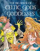 The Big Book of Celtic Gods and Goddesses image