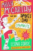 Milly McCarthy and the Sports Day Shambles by Leona Forde image