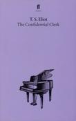 The Confidential Clerk by T.S. Eliot