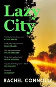 Lazy City by Rachel Connolly image