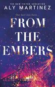 From the Embers by Aly Martinez