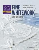 RSN Fine Whitework: Techniques, Projects and Pure Inspiration by Jenny Adin-Christie image