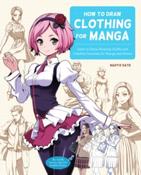 How to Draw Clothing for Manga by Naoto Date