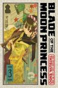 Blade of the Moon Princess, Vol. 3 by Tatsuya Endo image
