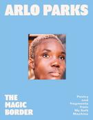 The Magic Border by Arlo Parks image