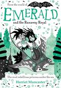 Emerald and the Runaway Royal by Harriet Muncaster image