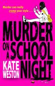 Murder on a School Night by Kate Weston image