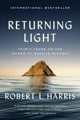Returning Light: Thirty Years on the Island of Skellig Michael by Robert L. Harris image