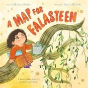 A Map for Falasteen: A Palestinian Child’s Search for Home by Maysa Odeh image