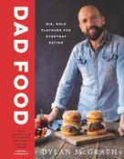 Dad Food by Dylan McGrath