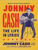 Johnny Cash: The Life in Lyrics by Mark Stielper