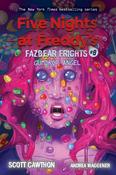 Five Nights at Freddy's: Fazbears 8- Gumdrop Angel by Scott Cawthon