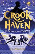 Crookhaven: The School for Thieves by J.J. Arcanjo image